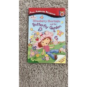 Strawberry Shortcake And The Butterfly Garden, all Aboard Reading Level 1